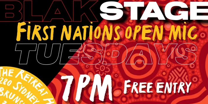 BLAK STAGE First Nations Open Mic Night