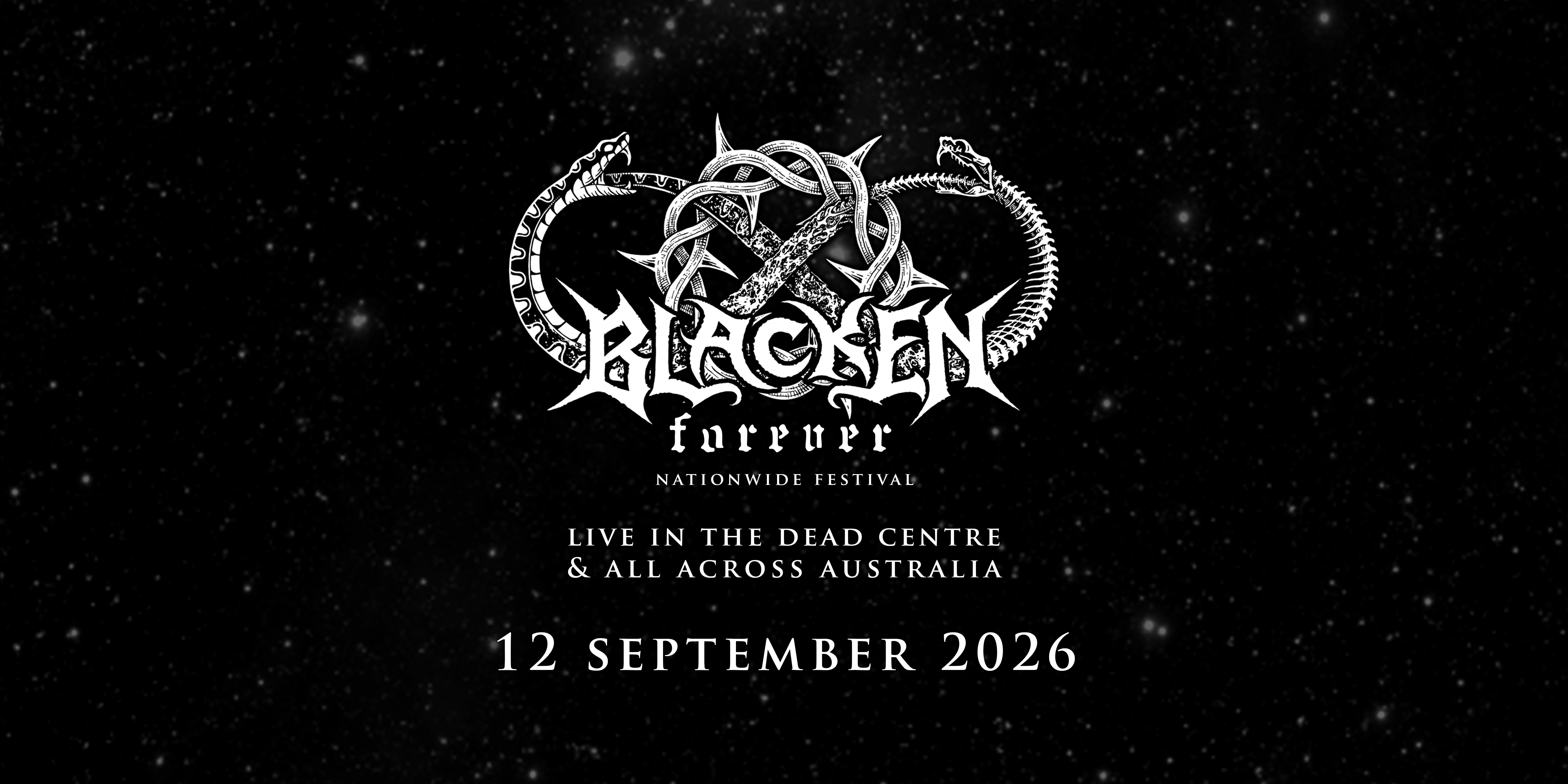BLACKEN FOREVER - NSW