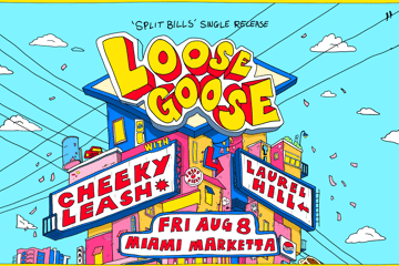 Loose Goose – Split Bills Single Launch