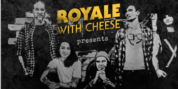 Royale with Cheese: 90s Unplugged - LATE SHOW