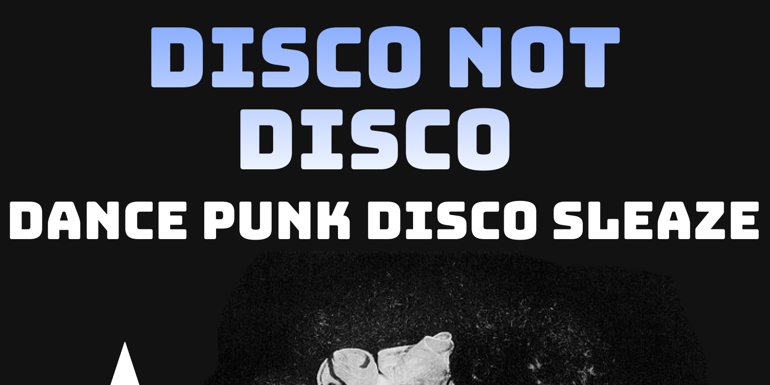 **FREE ENTRY** Disco Not Disco (Front Bar)