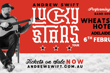 Andrew Swift 'LUCKY STARS' Tour