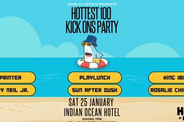 Hottest 100 Kick Ons Party