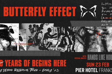 The Butterfly Effect - "Begins Here"  21st Anniversary Regional Tour