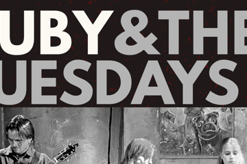 Ruby & The Tuesdays (with Alice Isabella and Tainted Facade)