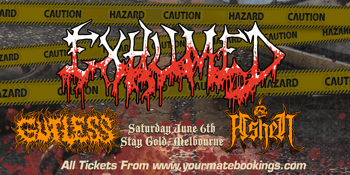 EXHUMED [USA] Return To Melbourne