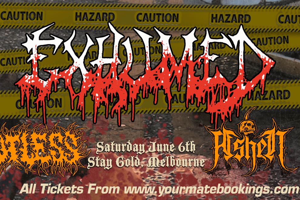 EXHUMED [USA] Return To Melbourne