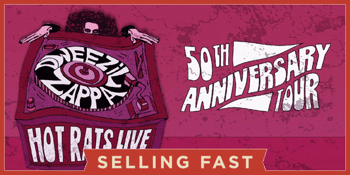 POSTPONED - Dweezil Zappa - Hot Rats Live!