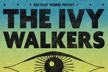 The Ivy Walkers Single Launch w/ Handgrenade Hearts & The Pearlies