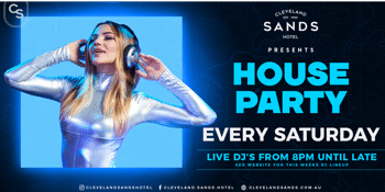 House Party Saturday