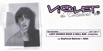 Violet  “Collateral” Tour - with No Turns & Midnight Violet