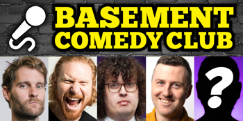 Basement Comedy Club: Saturday Comedy Showcase