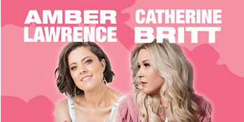 Amber Lawrence & Catherine Britt - Love & Lies Tour