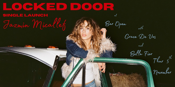 Jazmin Micallef (Single Launch) w/ Bella Fior + Grace De Vos live at Bar Open - Concert poster