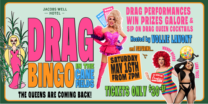 Drag Bingo in the Cane Fields