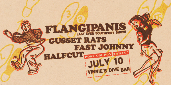 Flangipanis Final Southport Show! live at Vinnies Dive - Concert poster