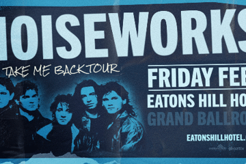 Noiseworks | Take Me Back Tour