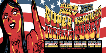 SuperPussy Tour - The Supersuckers & Nashville Pussy