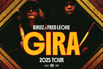 Birdz & Fred Leone: GIRA 2025 Tour