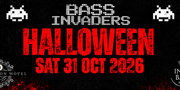 BASS INVADERS HALLOWEEN live at The Burlington Hotel - Indi Bar - Concert poster