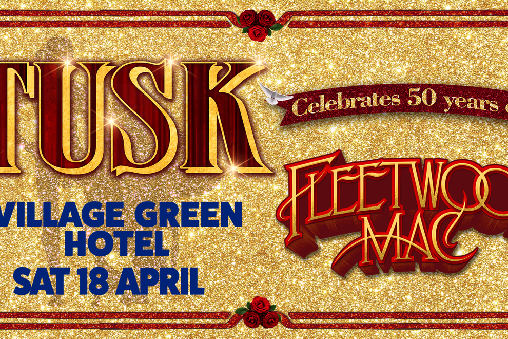 Tusk - The Fleetwood Mac Tribute Show: Celebrates 50 Years