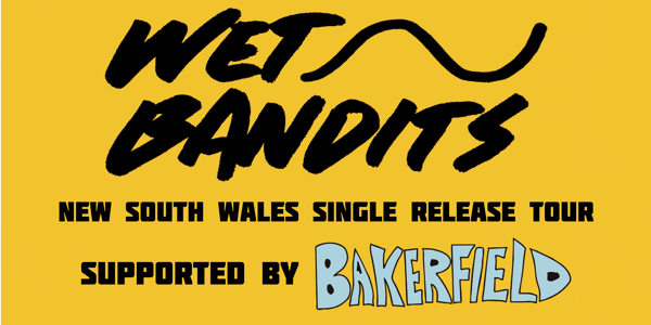 Event image for Wet Bandits • The Cannanes