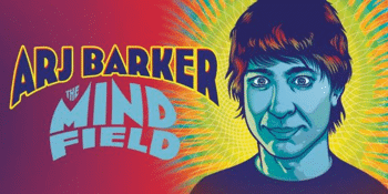 Arj Barker - The Mind Field