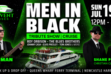 The Men In Black | Tribute Show | Newcastle Harbour Cruise