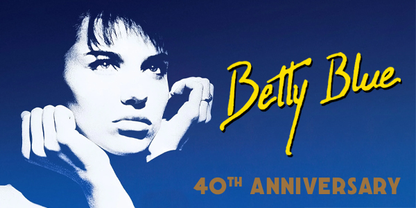 Betty Blue (R 18+) PRESENTED IN 35MM FILM & English Subtitles