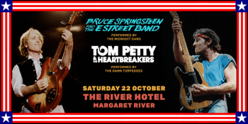 A Night of Bruce Springsteen & Tom Petty - Margaret River