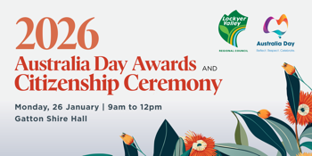 Lockyer Valley Regional Council Australia Day Awards and Citizenship Ceremony