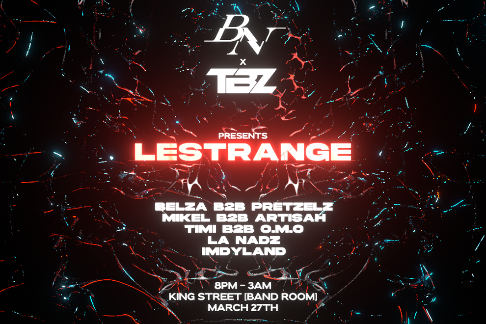 BLACK NOIR x TRAILBLAZERZ presents: LESTRANGE