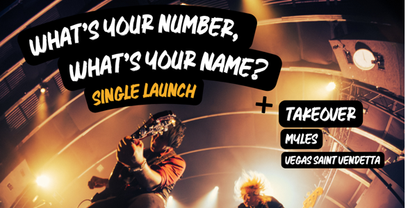 What's Your Number, What's Your Name? Single Launch Show live at PFR Lounge - Concert poster