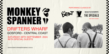 Monkey Spanner 8 Piece Ska Band w/ Long Way South @ Drifters Wharf