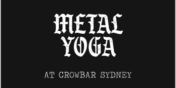 METAL YOGA