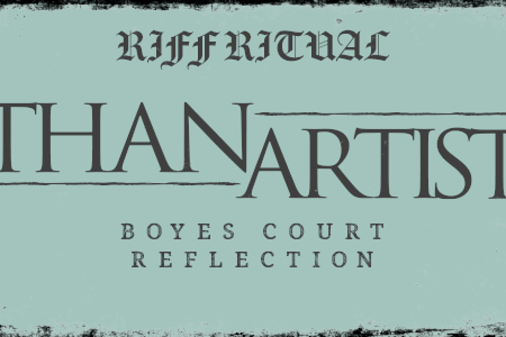 Riff Ritual Volume Two: Thanartist, Boyes Court and Reflection