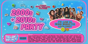 CALL ME MAYBE: 2000s + 2010s Party - Gold Coast