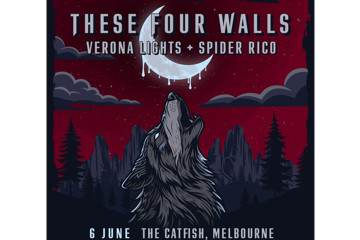 THESE FOUR WALLS W/ VERONA LIGHTS + SPIDER RICO