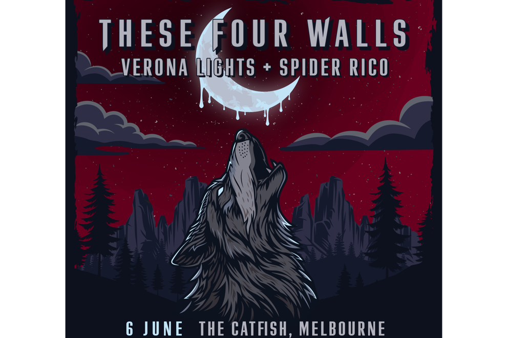 THESE FOUR WALLS W/ VERONA LIGHTS + SPIDER RICO