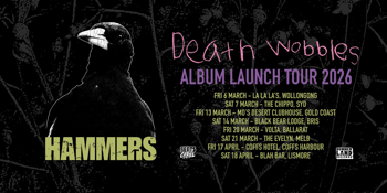 HAMMERS - Death Wobbles Album Tour