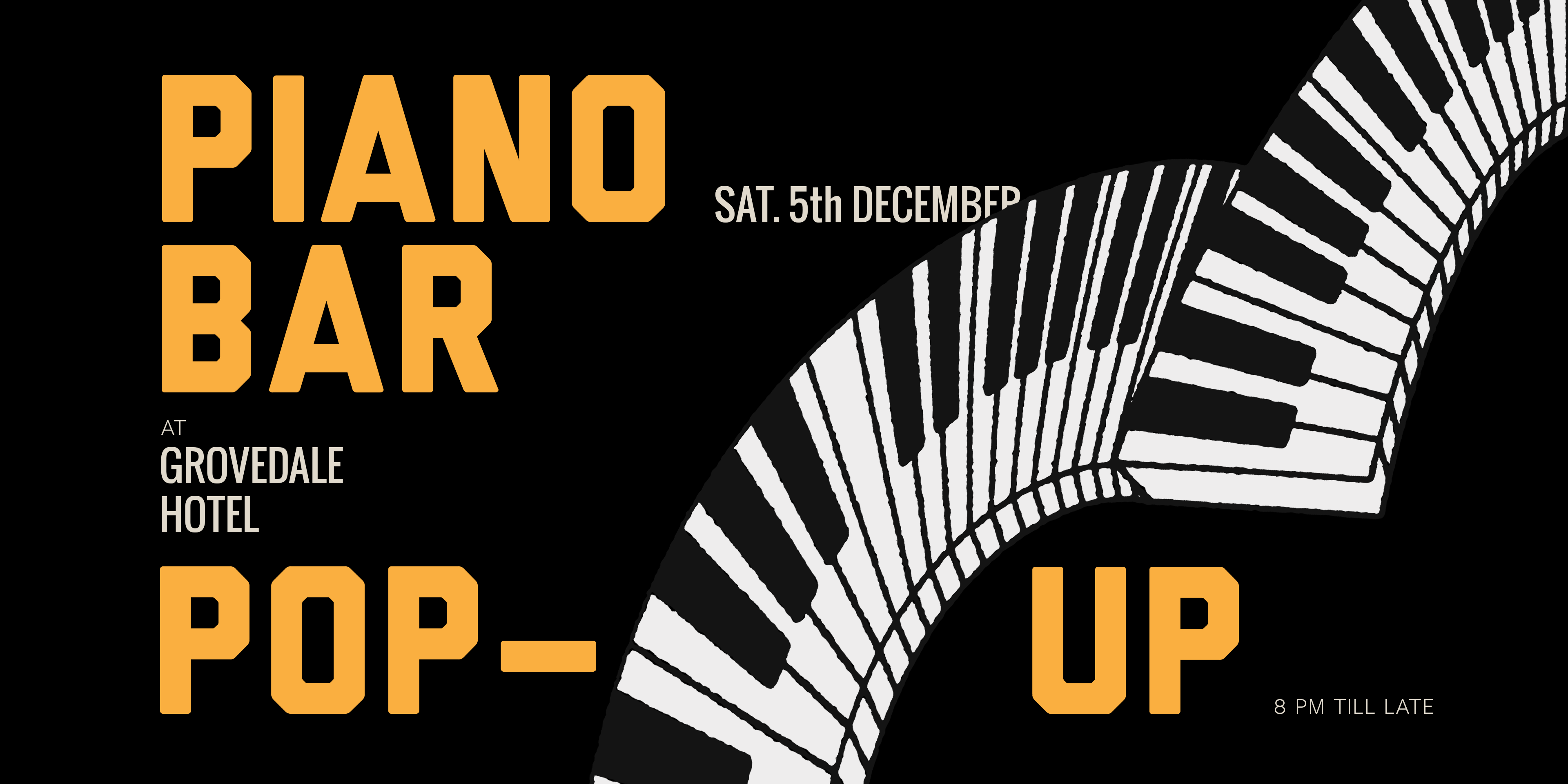Piano Bar - Pop Up - Grovedale Hotel 18+