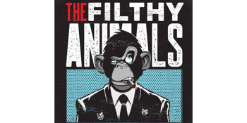 The Filthy Animals