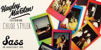 Sass & Rhinestones Tour with Hayley Marsten & Chloe Styler
