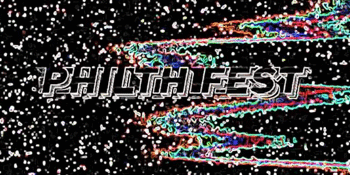 Philth Fest