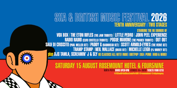 SKA & BRITISH MUSIC FESTIVAL 2026 | TENTH ANNIVERSARY | PERTH