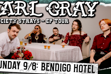 Earl Gray: Society Strays EP Tour! With Second Hand High, Vollie, and The Dropkicks.