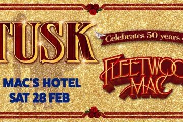 Tusk - The Fleetwood Mac Tribute Show: Celebrates 50 Years