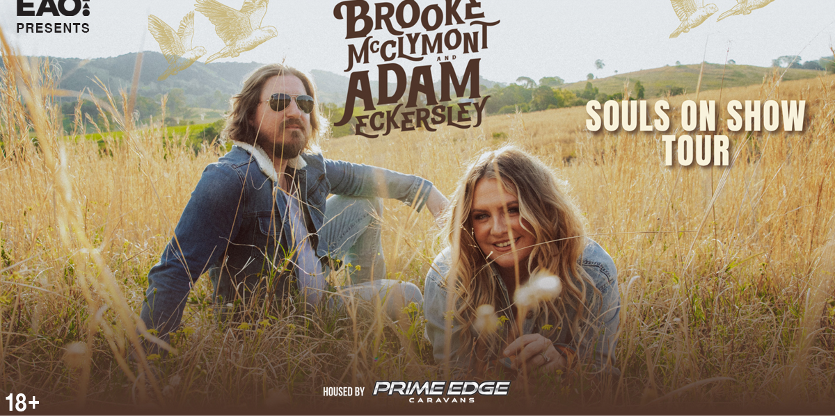 Brooke McClymont & Adam Eckersley - 'Souls On Show' Tour 2027