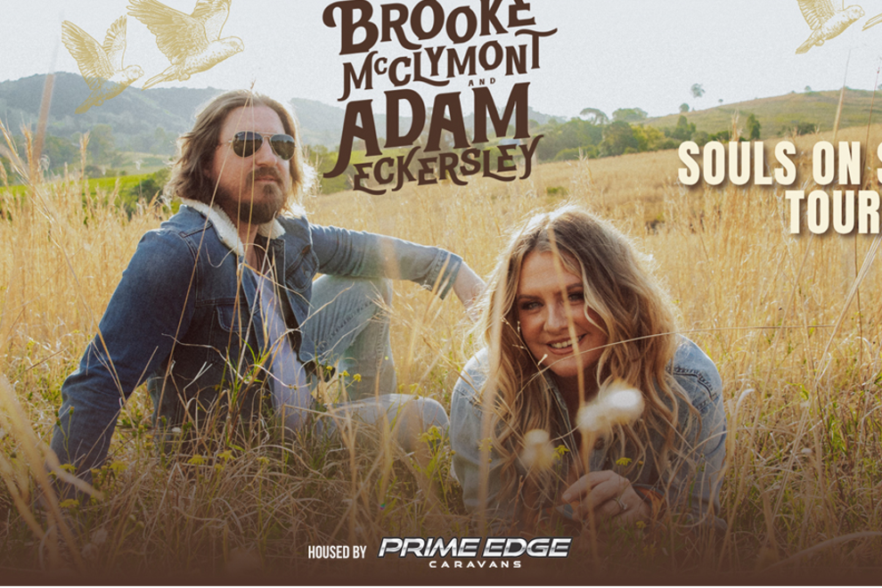 Brooke McClymont & Adam Eckersley - 'Souls On Show' Tour 2027
