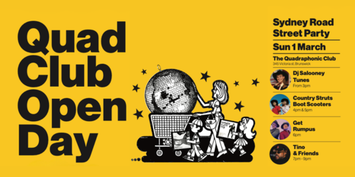 Quad Club Open Day x Sydney Road Street Party ***FREE EVENT***